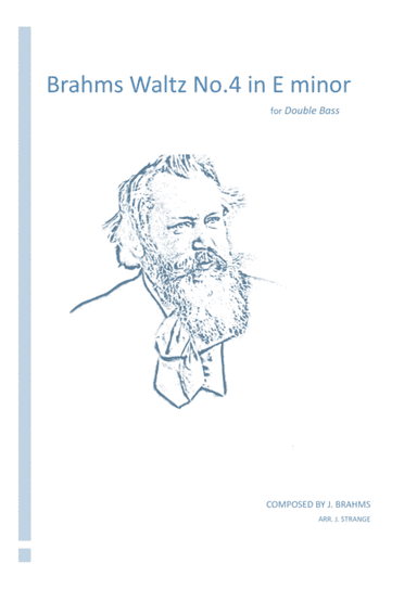 Brahms Waltz No.4 in E minor (Double Bass) (arr. James Strange)