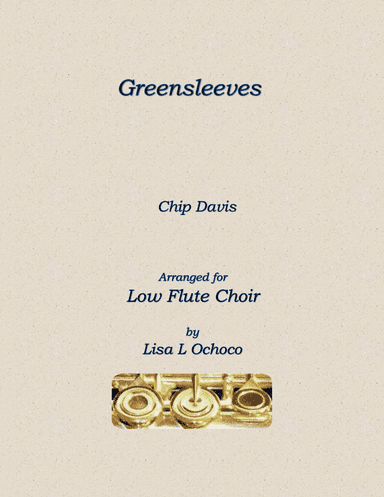 Greensleeves (arr. Lisa L Ochoco)