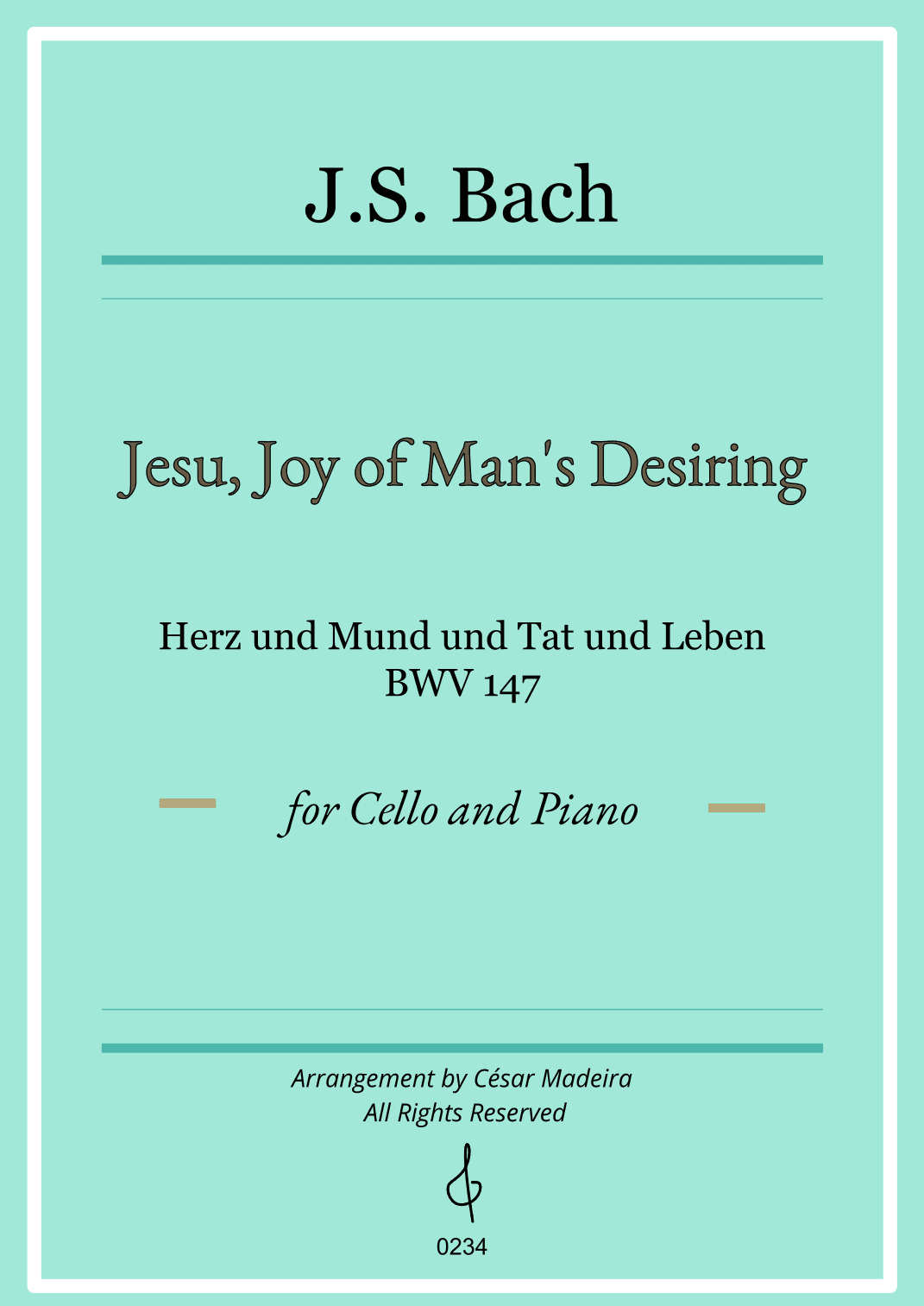 Jesu, Joy of Man's Desiring - Cello and Piano (Full Score) (arr. César Madeira)