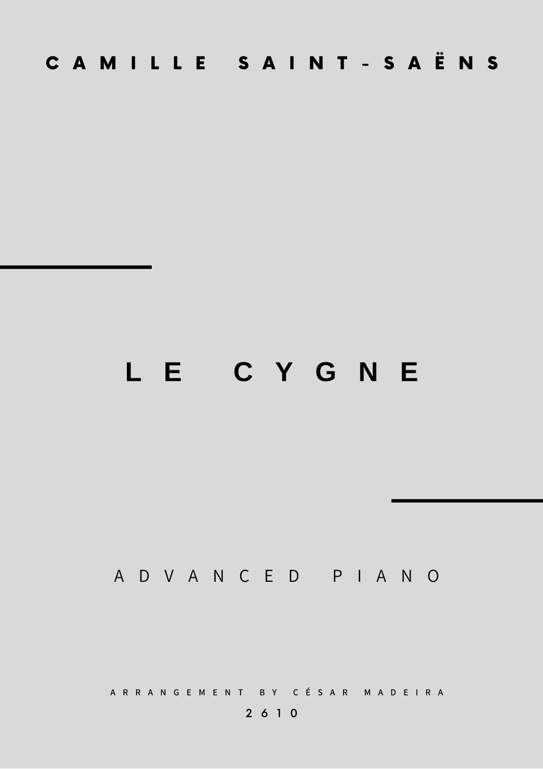 The Swan (Le Cygne) by Saint-Saens - Advanced Piano - W/Chords (Full Score) (arr. César Madeira)