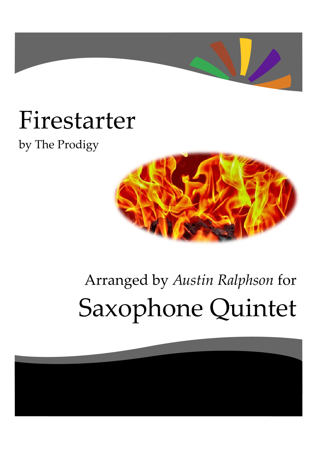 Firestarter (empirion Mix) (arr. Austin Ralphson)