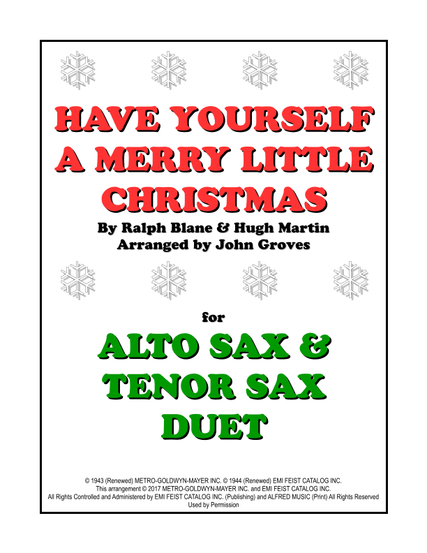 Have Yourself A Merry Little Christmas (arr. John Groves)