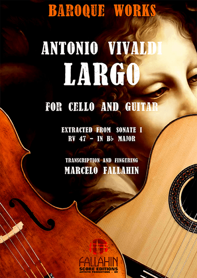 LARGO (SONATE I - RV 47) - ANTONIO VIVALDI - FOR CELLO AND GUITAR (arr. Marcelo Fallahin)
