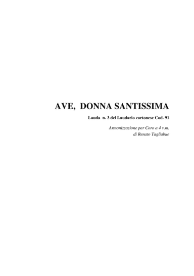 AVE DONNA SANTISSIMA - Laudario Cortonese - Arr. for SATB Choir (arr. R.Tagliabue)