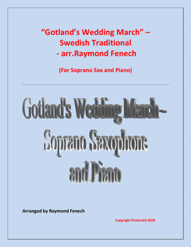 Gotland's Wedding March - Traditional - Soprano Saxophone and Piano (arr. Raymond Fenech)