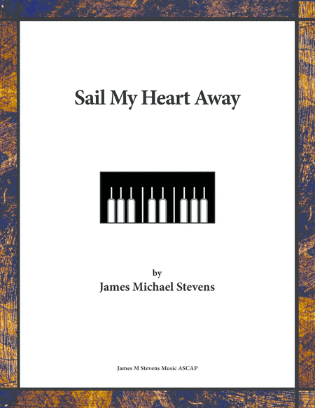 Sail My Heart Away