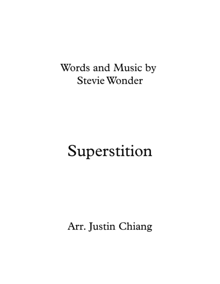 Superstition (arr. Justin Chiang)