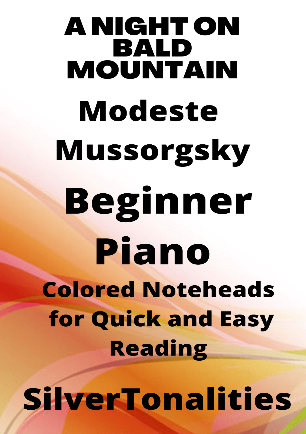 A Night on Bald Mountain Beginner Piano Sheet Music with Colored Notation (arr. SilverTonalities)