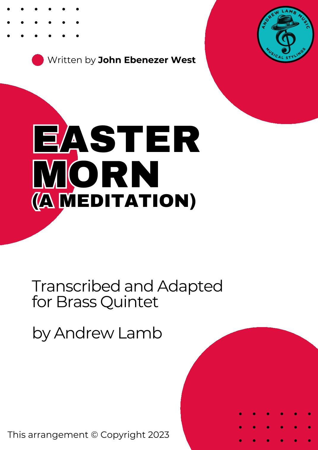 Easter Morn (A Meditation) for Brass Quintet (arr. Andrew Lamb)