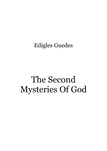The Second Mysteries Of God