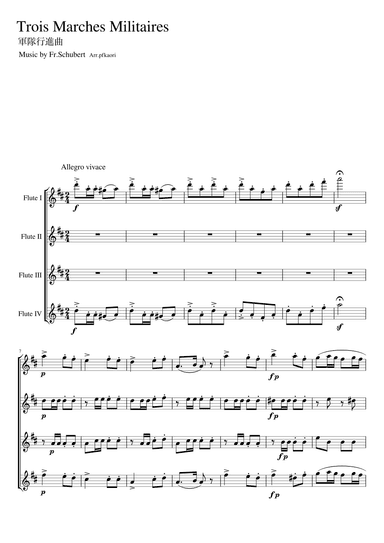 "Trois Marches Militaires" flute quartetto (arr. pfkaori)