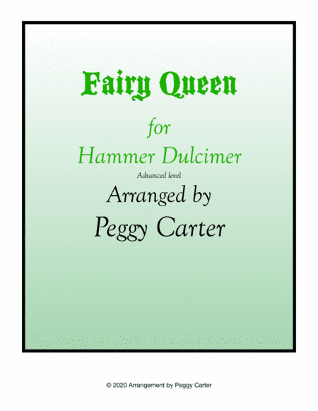 Fairy Queen for Hammer Dulcimer (arr. Peggy Carter)