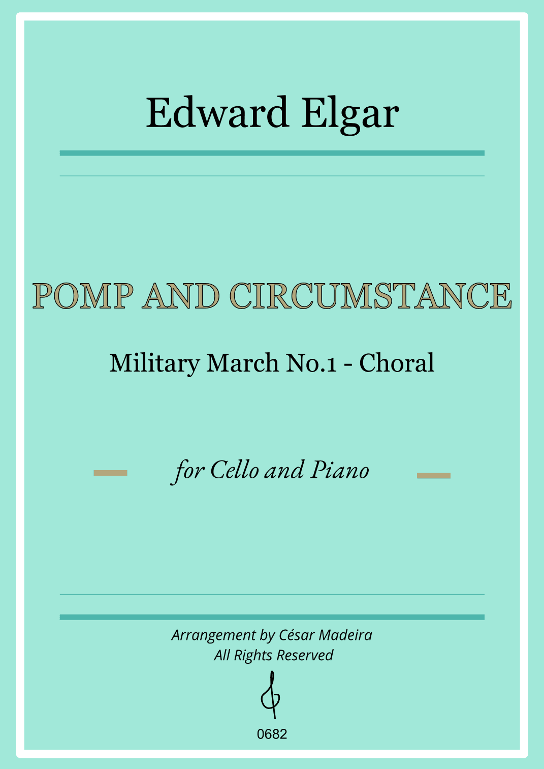 Pomp and Circumstance No.1 - Cello and Piano (Full Score) (arr. César Madeira)
