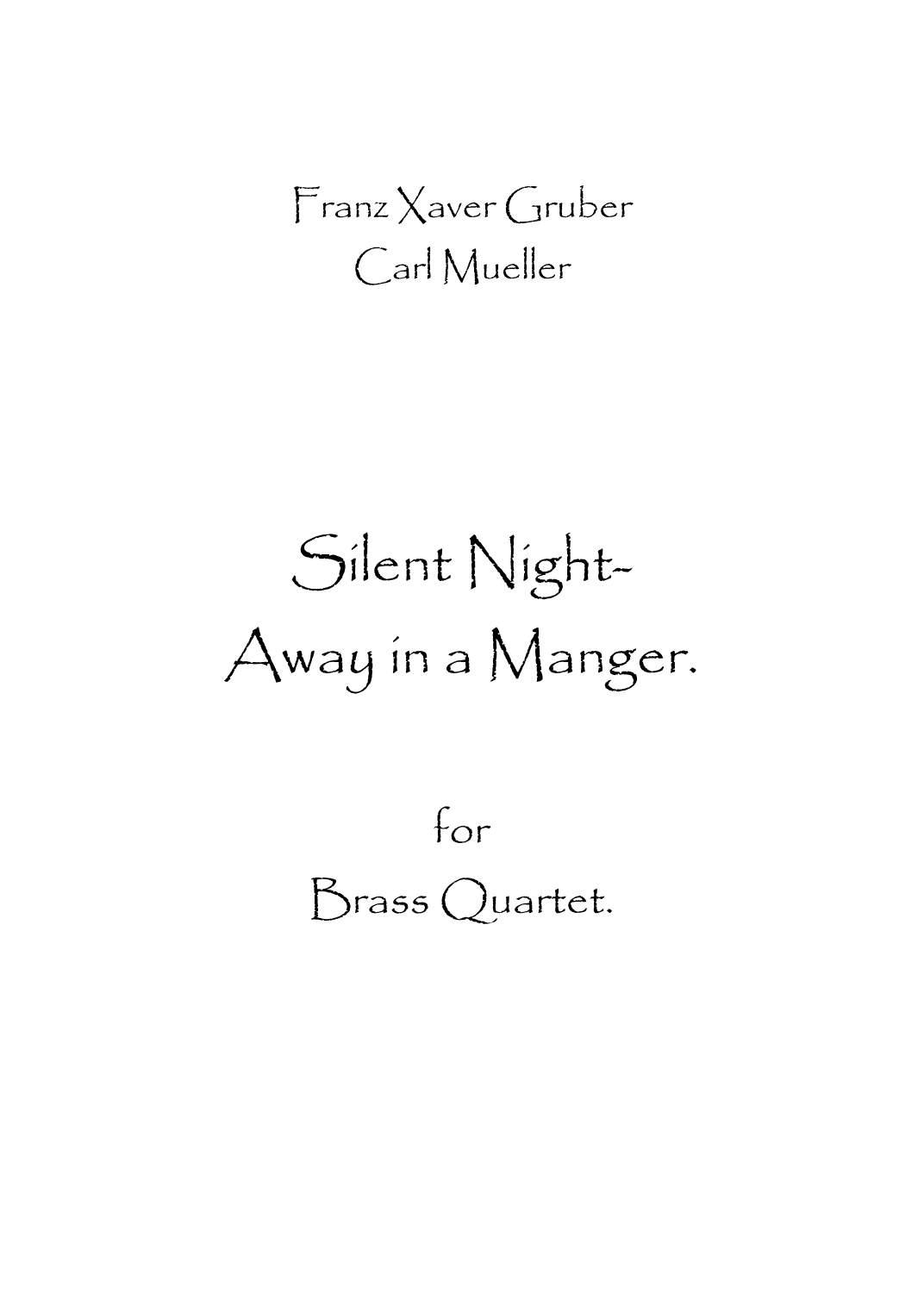 Silent Night-Away in a Manger (arr. Spencer Bundy)