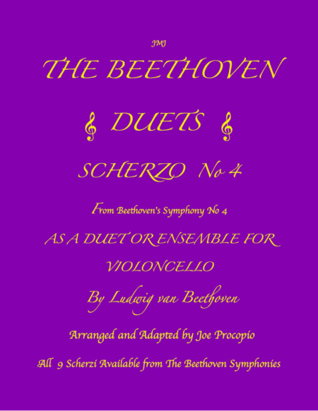 THE BEETHOVEN DUETS FOR CELLO SCHERZO NO 4 (arr. Joe Procopio)