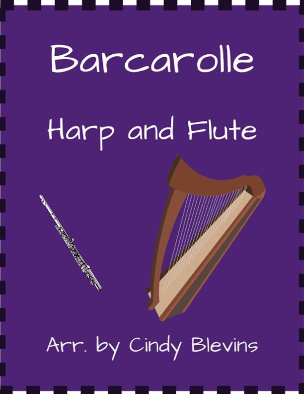 Barcarolle, for Harp and Flute (arr. Cindy Blevins)