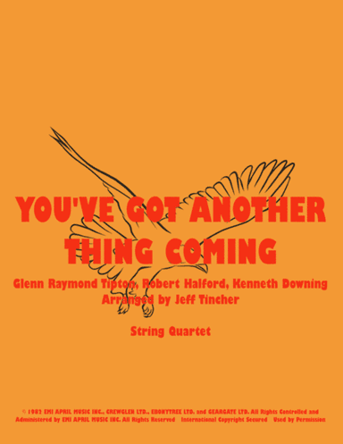 You've Got Another Thing Coming (arr. Jeff Tincher)