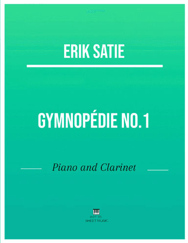 Erik Satie - Gymnopedie No 1 (Piano and Clarinet) (arr. ANDRE LAITANO)