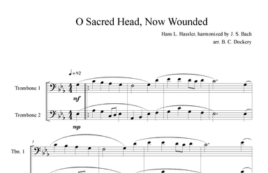 O Sacred Head, Now Wounded (Trombone Duet) (arr. B. C. Dockery)