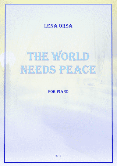 The World Needs Peace