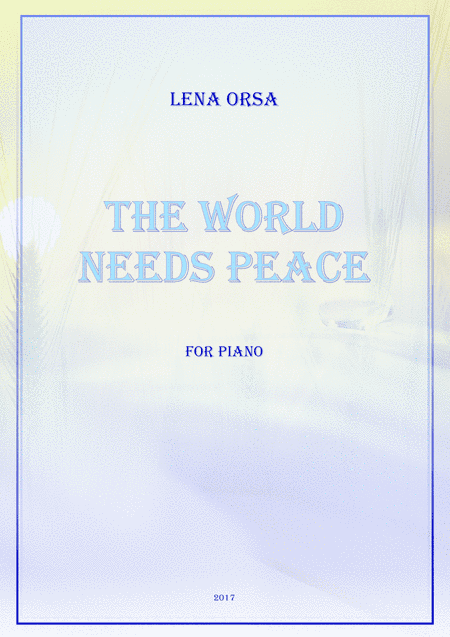 The World Needs Peace