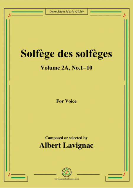 Lavignac-Solfège des solfèges,Volume 2A,No.1-10,for Voice (arr. MSM)
