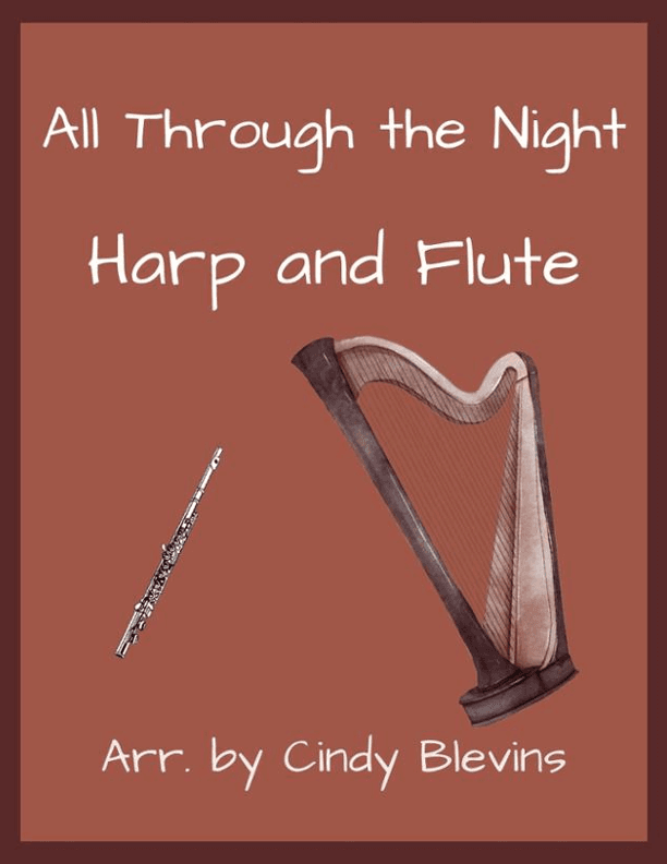 All Through the Night, for Harp and Flute (arr. Cindy Blevins)