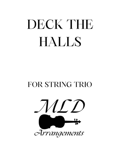 Deck the Halls (arr. Melva Lou Drury)