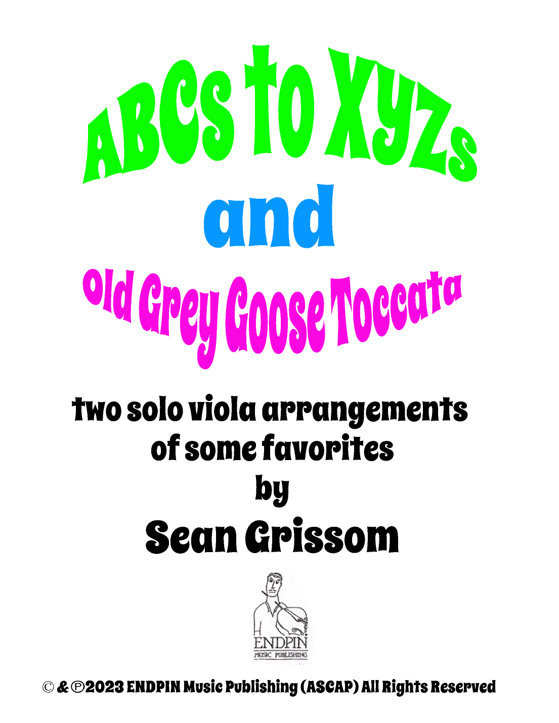 ABCs to XYZs (arr. Sean Grissom)