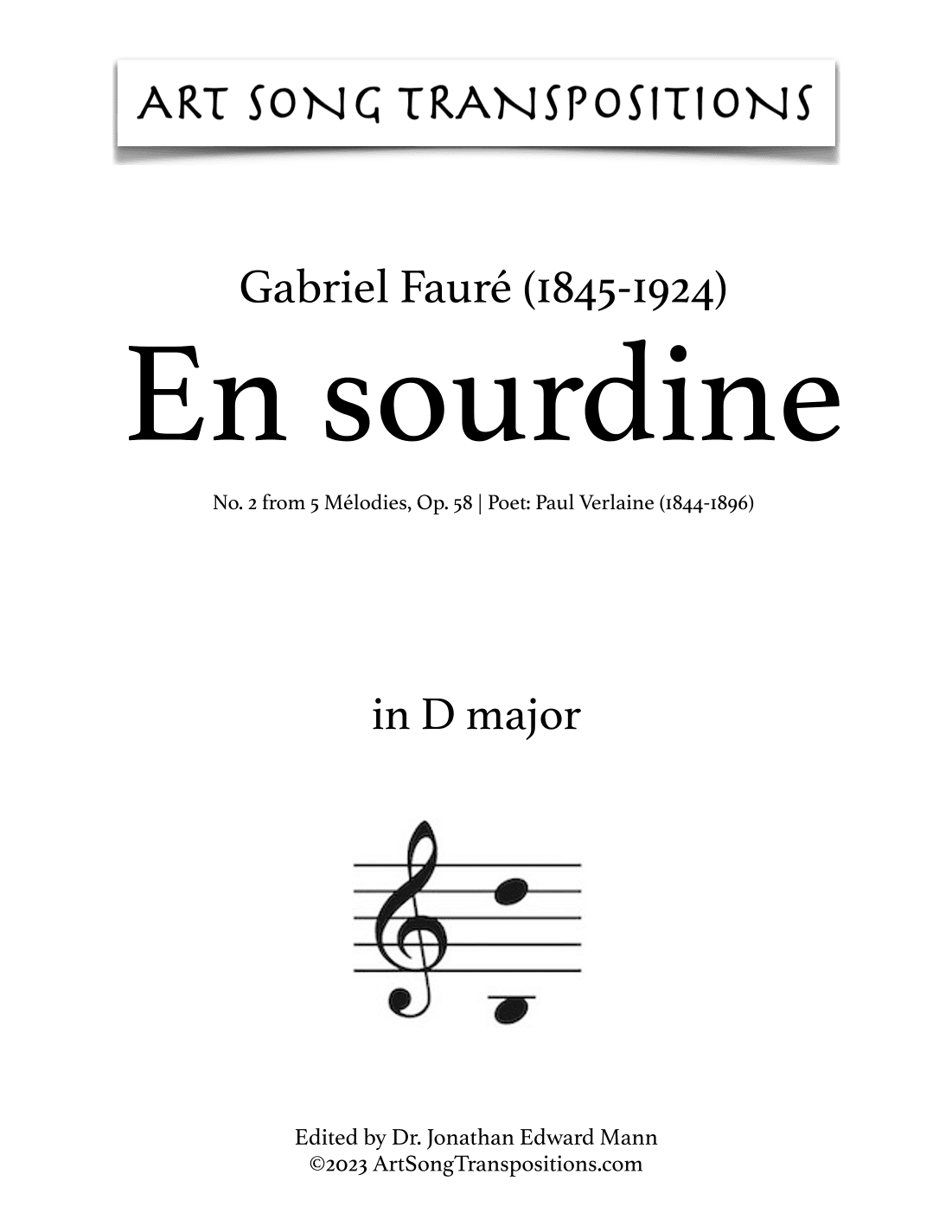 FAURÉ: En Sourdine, Op. 58 no. 2 (transposed to D major and C-sharp major) (arr. ArtSongTranspositions.com)