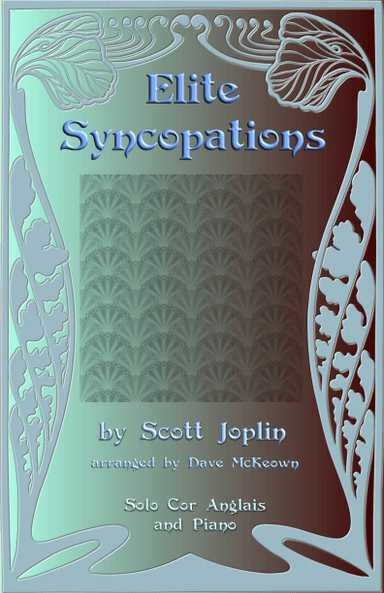 The Elite Syncopations for Solo Cor Anglais (or English Horn) and Piano (arr. David McKeown)