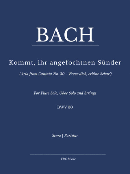 Aria: 'Kommt, ihr angefochtnen Sünder' (from Cantata No. 30 - 'Freue dich, erlöste Schar', BWV 30) (arr. Flavio Regis Cunha)
