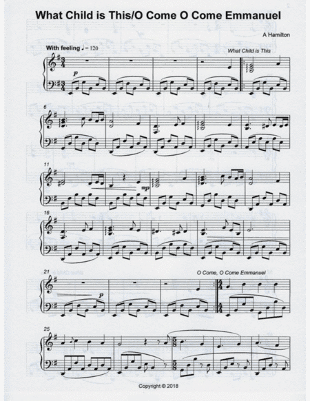 What Child is This/O Come, O Come Emmanuel (arr. Annalisa Hamilton)