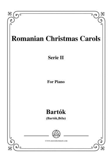 Bartók-Romanian Christmas Carols, Sz.57 Serie II,for Piano (arr. MSM)