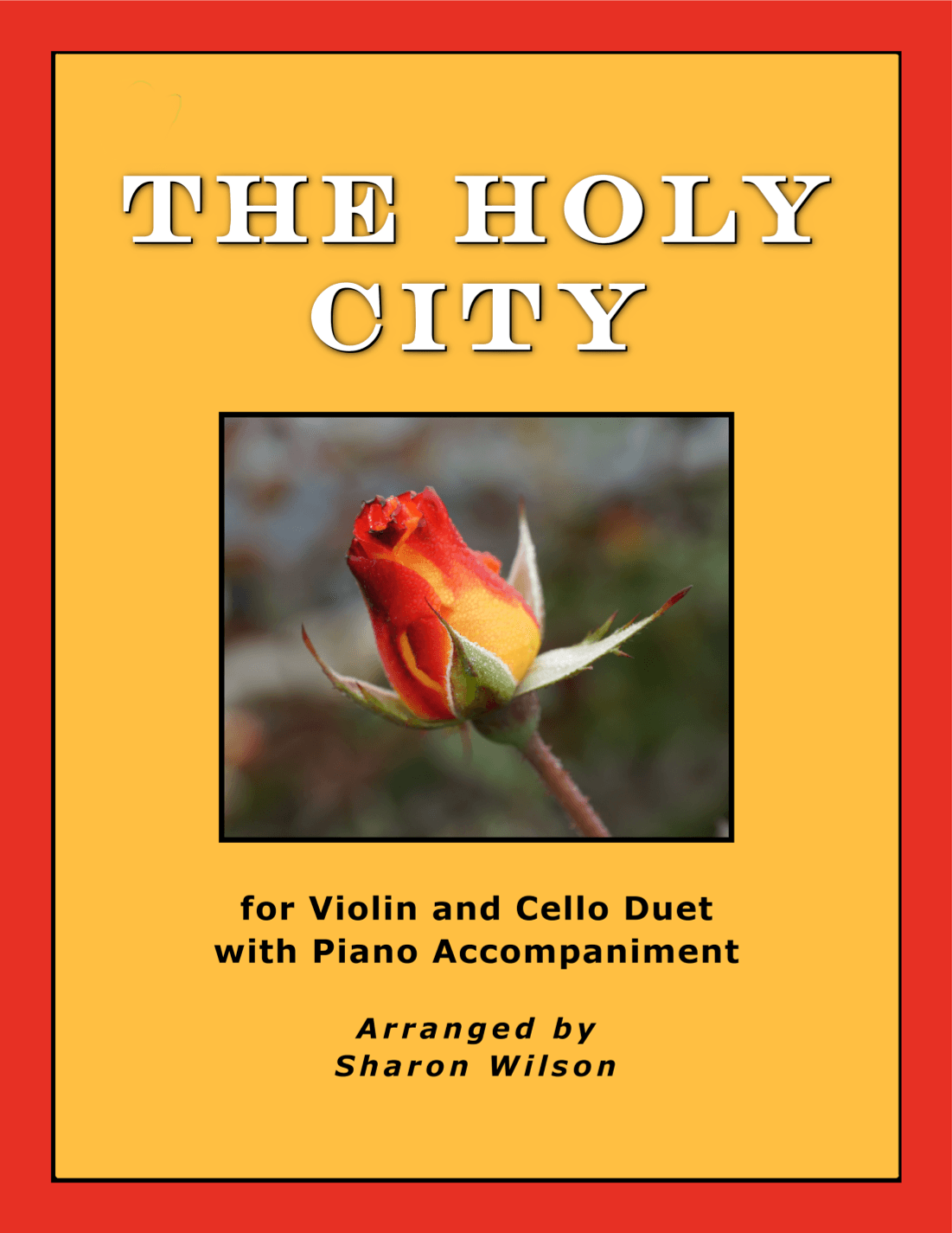 The Holy City (for VIOLIN and CELLO Duet with PIANO Accompaniment) (arr. Sharon Wilson)