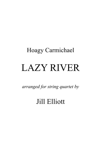Lazybones/lazy River (arr. Jill Elliott)