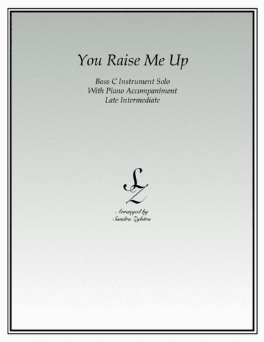 You Raise Me Up (arr. Sandra Zylstra)