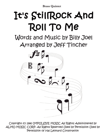 It's Still Rock And Roll To Me (arr. Jeff Tincher)