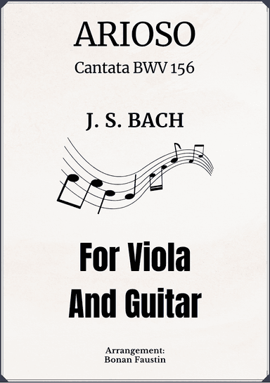 ARIOSO (CANTATA BWV 156) FOR VIOLA AND GUITAR (arr. BONAN FAUSTIN)