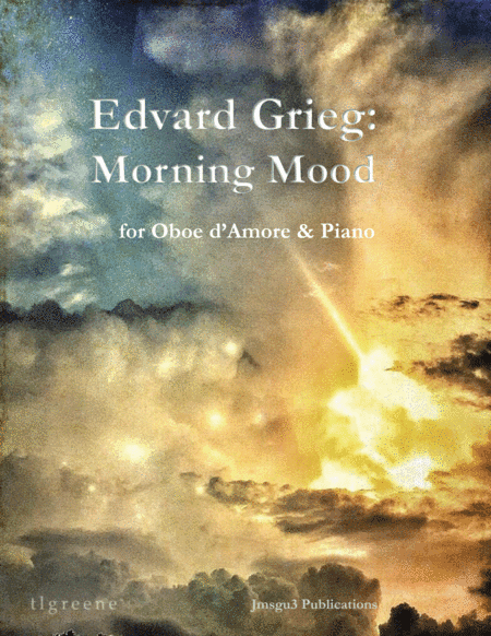 Grieg: Morning Mood from Peer Gynt Suite for Oboe d'Amore & Piano (arr. James M. Guthrie, ASCAP)