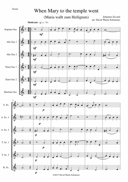 When Mary to the temple went (Maria wallt zum Heiligtum) for saxophone sextet (arr. David Warin Solomons)