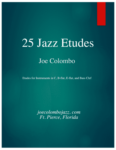 25 Jazz Etudes for Instruments in C, B-flat, E-flat and Bass Clef
