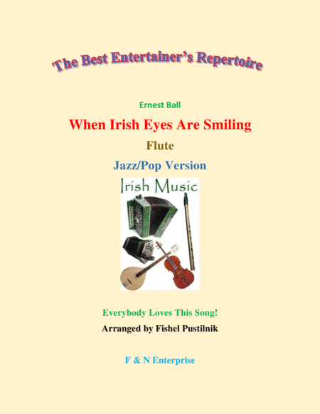 "When Irish Eyes Are Smiling" for Flute (with Background Track)-Jazz/Pop Version (arr. Fishel Pustilnik)