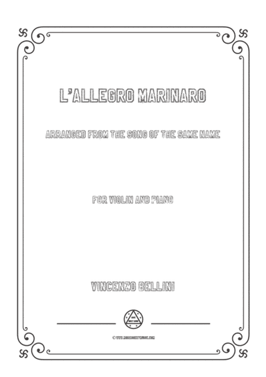Bellini-L'allegro marinaro,for Violin and Piano (arr. MSM)