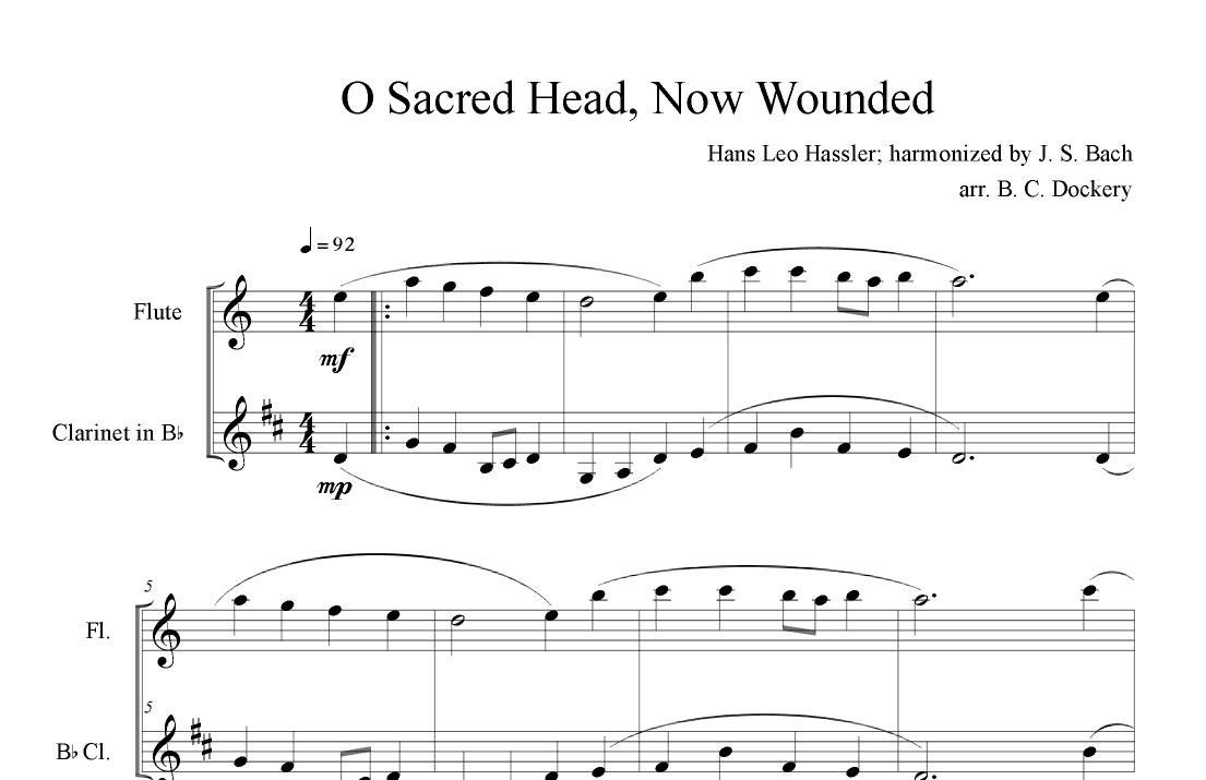 O Sacred Head, Now Wounded (Flute and Clarinet Duet) (arr. B. C. Dockery)