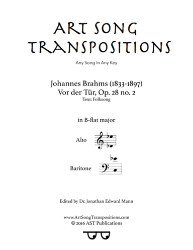 BRAHMS: Vor der Tür, Op. 28 no. 2 (transposed to B-flat major) (arr. ArtSongTranspositions.com)