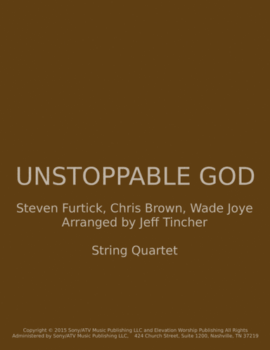 Unstoppable God (arr. Jeff Tincher)