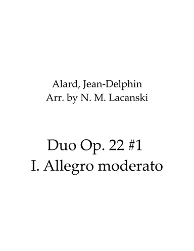 Duo Op. 22 #1 I. Allegro moderato (arr. Nick M Lacanski)