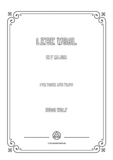 Wolf-Lebe wohl in F Major,for Voice and Piano (arr. MSM)