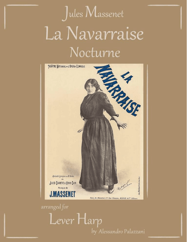 Nocturne from La Navarraise - for lever harp (arr. Alessandro Palazzani)